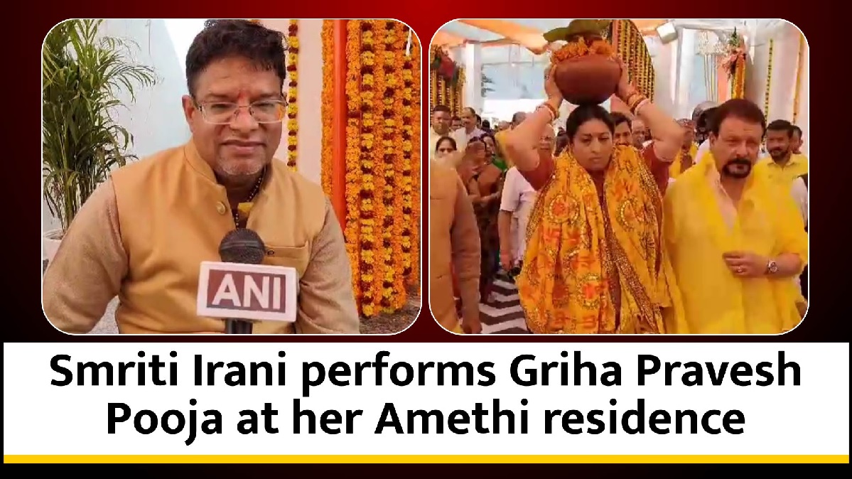 Smriti Irani performs Griha Pravesh Pooja at her Amethi residence